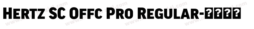 Hertz SC Offc Pro Regular字体转换